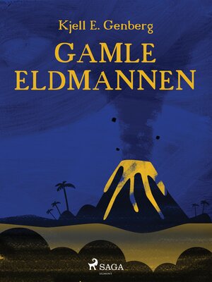 cover image of Gamle eldmannen